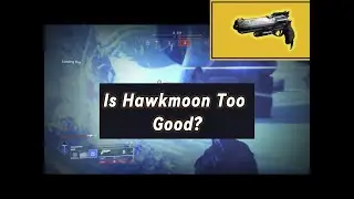 Destiny 2 Hawkmoon Is Too Good