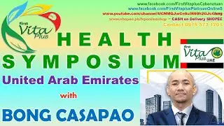 FVP UAE Health Symposium by Bong Casapao #fvpHealthSymposium #fvpHealth #fvpUAE  #fvpTestimony