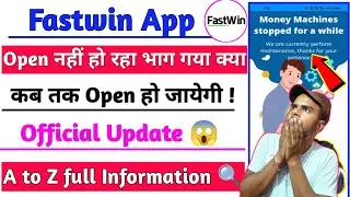 Fastwin App today not open | Fastwin भाग गया क्या ? / Fastwin system update / Abhishek tips