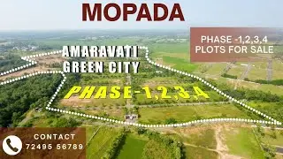 AMARAVATI GREEN CITY | MOPADA | PHASE- 1,2,3,4 PLOTS FOR SALE | CONTACT : 72495 56789