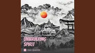 Unwavering Spirit