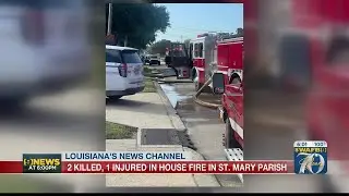 2 killed, 1 injured in house fire in St. Mary Parish