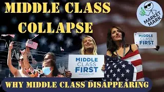 The Middle Class Collapse &mdash; The Silent Crisis Ending the American Dream