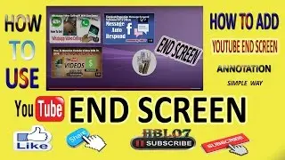 How To Use YouTube End Screen Editor for Your Videos