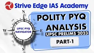 Polity PYQ Analysis | UPSC 2023 | Trends, Traps & Mindset | PART-1 | UPSC PYQ Navigator #upscpyq