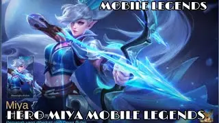 Hero Miya Mobile Legends #miya #topglobal #mobilelegends #games