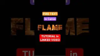 Make FLAME TEXT Video Intro in Canva (EASY Typography Tutorial)