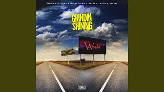 Grindin' Shining