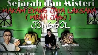 Misteri dan Sejarah Makam Eyang Jaya Laksana ( Mbah Jago ) Jonggol