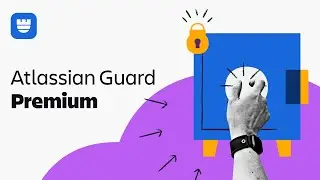 Meet Atlassian Guard Premium: Stop threats in their tracks | Atlassian