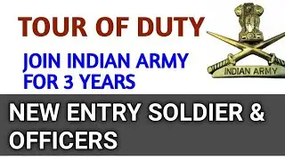 Indian army 3 years Internship || Tour Of Duty in Indian Army | Officers and Soldiers new entry