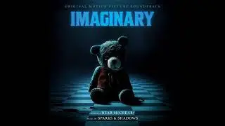 Imaginary 2024 Soundtrack | Bear Beast Battle &ndash; Sparks & Shadows | Original Motion Picture Score |