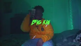 BigKhi - Vibin Wit Khi ( Official Video ) Directed By. @ftbfilms