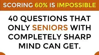YOUR BRAIN CELLS ARE FOREVER YOUNG IF YOU CAN SCORE 16 OUT OF 40!🧠 | GK Quiz #Challenge 238