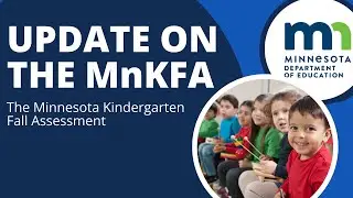 Update on the MnKFA with MDE Webinar