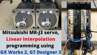 Сервопривод Mitsubishi MR-J3, программирование линейной интерполяции с использованием GX Works 2,...