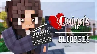Quinn's Lie // Bloopers {BEHIND THE ROLEPLAY}
