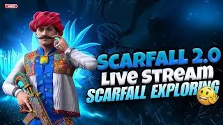 Live streaming of Scarfall 2.0 🎯