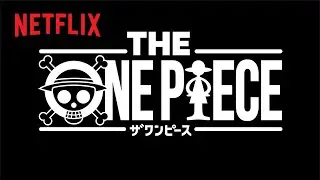 The One Piece Remake | Netflix