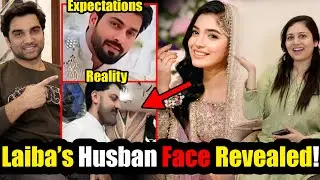Laiba’s Husband FINALLY Face Revealed 😱 Fans SHOCKED &DISAPPOINTED After Seeing Him! TBC 179#nomeej