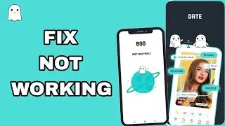 How To Fix And Solve Not Working On Boo App | Final Solution