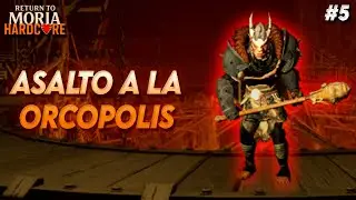 💀Asalto a la Orc&oacute;polis: el primer gran jefe | RTM Hardcore Ep.5