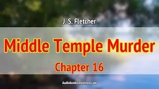 The Middle Temple Murder Audiobook Chapter 16 with subtitles