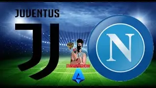 JUVENTUS vs NAPOLI [ DIRETTA - LIVE ] VIVI CON NOI TUTTA LA SERIE A