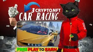 FREE 3 BEST CRYPTO NFT MOBILE PLAY TO EARN CAR RACING GAME THAT ACTUAL PAY