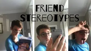 Friend Stereotypes