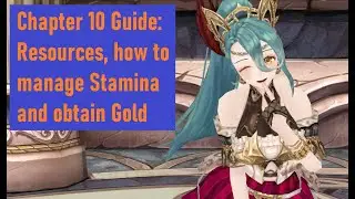 [King's Raid] Managing Resources in Chapter 10