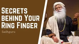 Secret Behind Ring Finger | Sadhguru