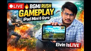 🔴 LIVE BGMI 🔥 RUSH GAMEPLAY | iPad Mini 6 Gyro | Elvin IsLIVE @BattlegroundsMobile_IN@IPREEET.69