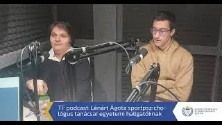Lénárt Ágota sportpszichológus tanácsai egyetemi hallgatóknak