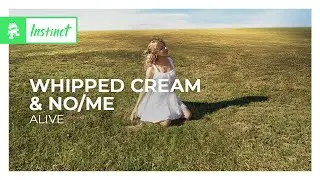 WHIPPED CREAM & No/Me - alive [Deep House | Monstercat]