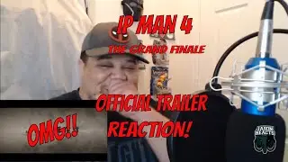 IP MAN 4 OFFICIAL TRAILER (2019) DONNIE YEN & SCOTT ADKINS | REACTION| NONPFIXION (JASONREACTS)