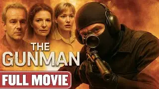 His Wife Was Murdered - Now He Seeks the Man Who Decides Justice | Full Movie | The Gunman