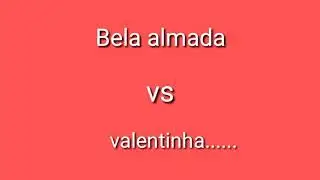 Bela Almada vs Valentina Schulz