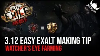 WATCHER'S EYE = EASY EXALTS - 3.12 Heist League - Path of Exile