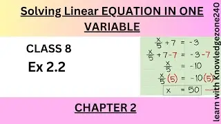 Ex 2.2  | Linear equation in one variable | chapter 2 | class 8 | part 1