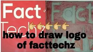 How to draw facttechz