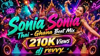 Sonia Sonia - Ratchagan | Thai Beat Mix | Dj Revvy | Download Link