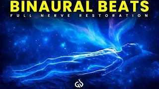 Repair All Nerves & Veins: Binaural Beats to Heal the Nervous System While You Sleep