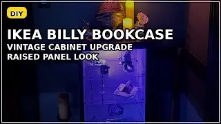 IKEA BILLY Bookcase Hack: Raised Panel &ldquo;Vintage Cabinet&rdquo; Upgrade