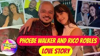 Phoebe Walker and Rico Robles Love Story