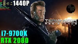 Terminator Resistance RTX 2080 & 9700K@4.6GHz - Max Settings 1440P
