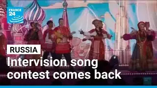 Russia revives Intervision song contest after being banned from Eurovision &bull; FRANCE 24 English