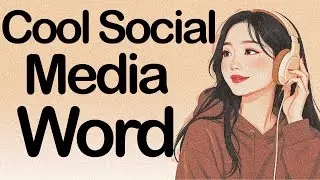 Learn 15 Cool Social Media Words Fast | English for  Social Media | Learn English Through Podcast