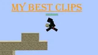 My best clips