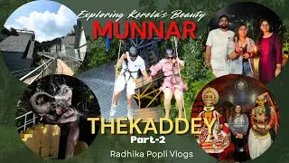 Kerela Trip| Thekaddey| Zip Lining with breathtaking views| Elephant Shower| Chocolate Shopping 